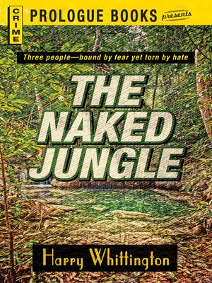 cover image of The Naked Jungle
